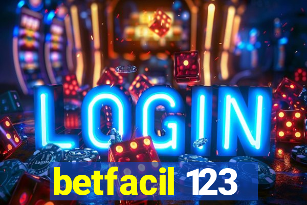 betfacil 123